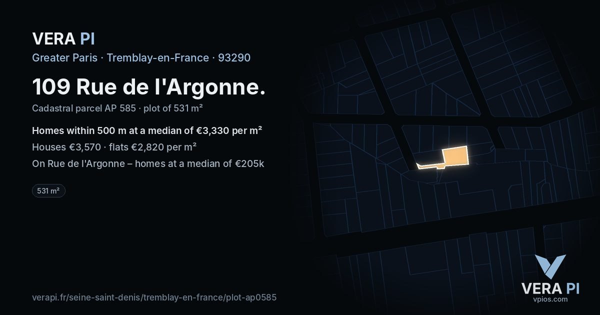 109 Rue de l'Argonne, Tremblay-en-France at night – the plot lit, the parcels around coloured by the prices near them