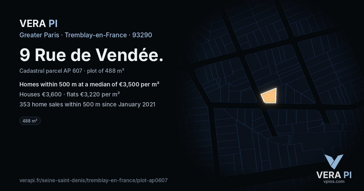9 Rue de Vendée, Tremblay-en-France at night – the plot lit, the parcels around coloured by the prices near them