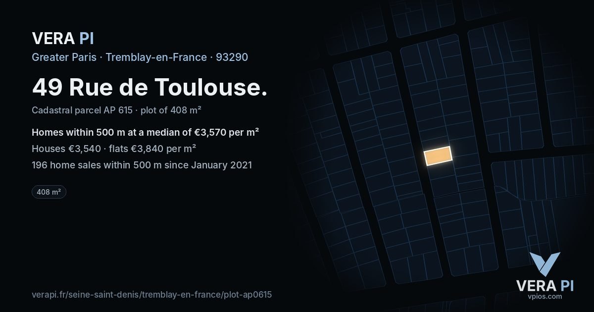 49 Rue de Toulouse, Tremblay-en-France at night – the plot lit, the parcels around coloured by the prices near them
