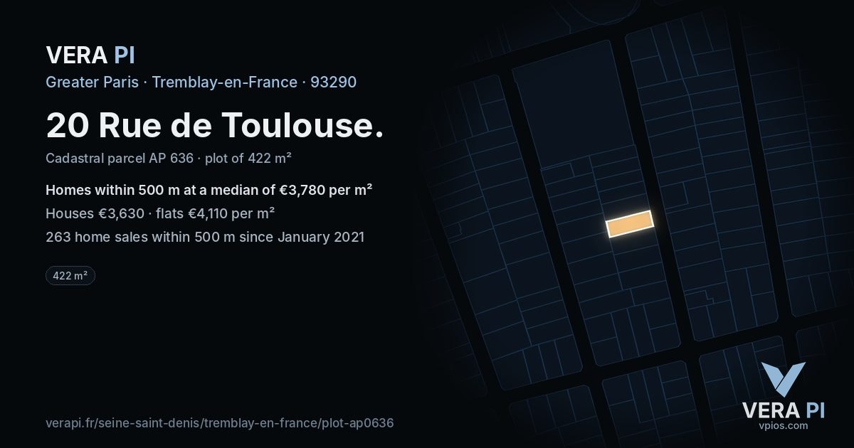 20 Rue de Toulouse, Tremblay-en-France at night – the plot lit, the parcels around coloured by the prices near them