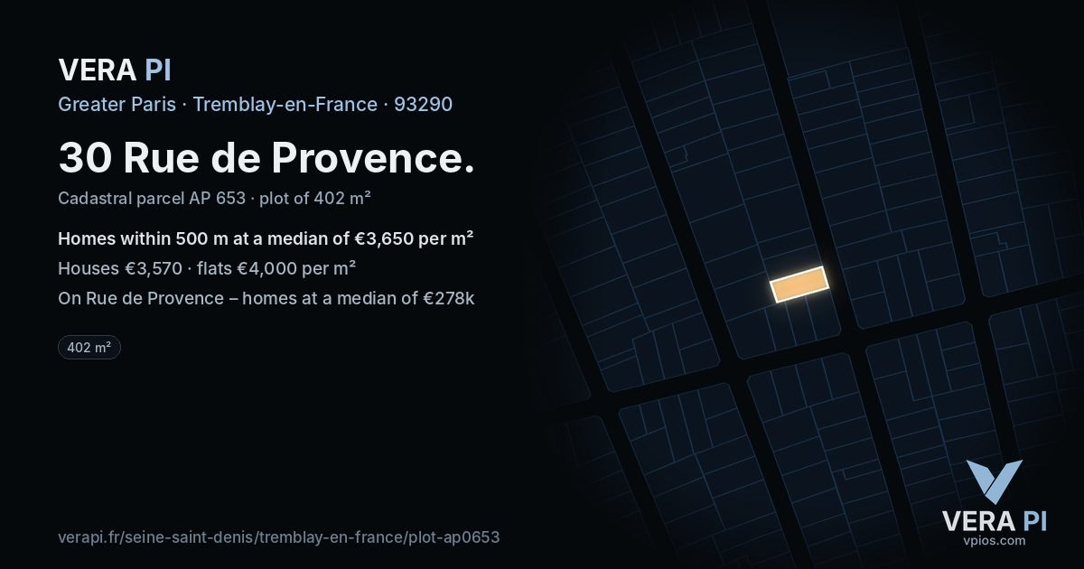 30 Rue de Provence, Tremblay-en-France at night – the plot lit, the parcels around coloured by the prices near them