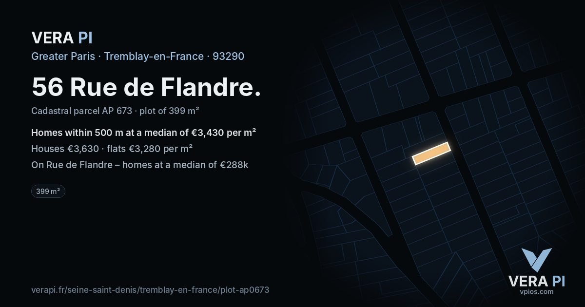 56 Rue de Flandre, Tremblay-en-France at night – the plot lit, the parcels around coloured by the prices near them