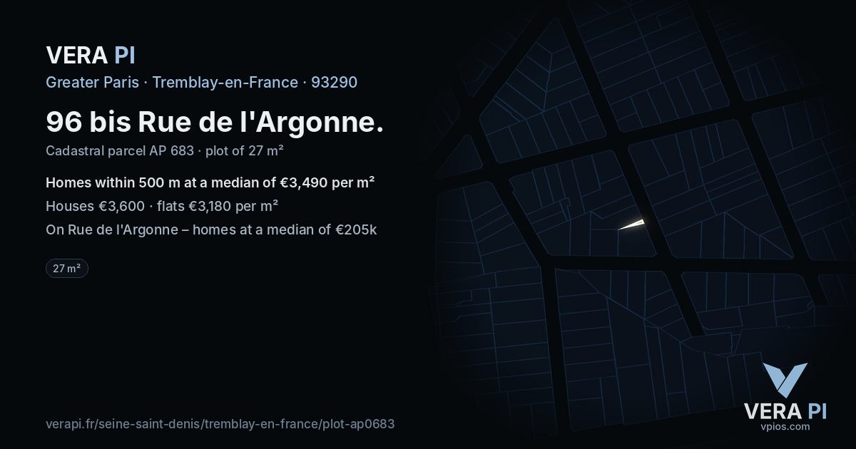 96 bis Rue de l'Argonne, Tremblay-en-France at night – the plot lit, the parcels around coloured by the prices near them