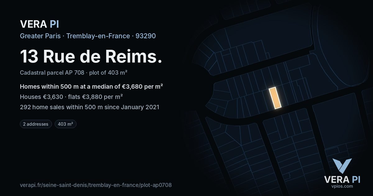 13 Rue de Reims, Tremblay-en-France at night – the plot lit, the parcels around coloured by the prices near them