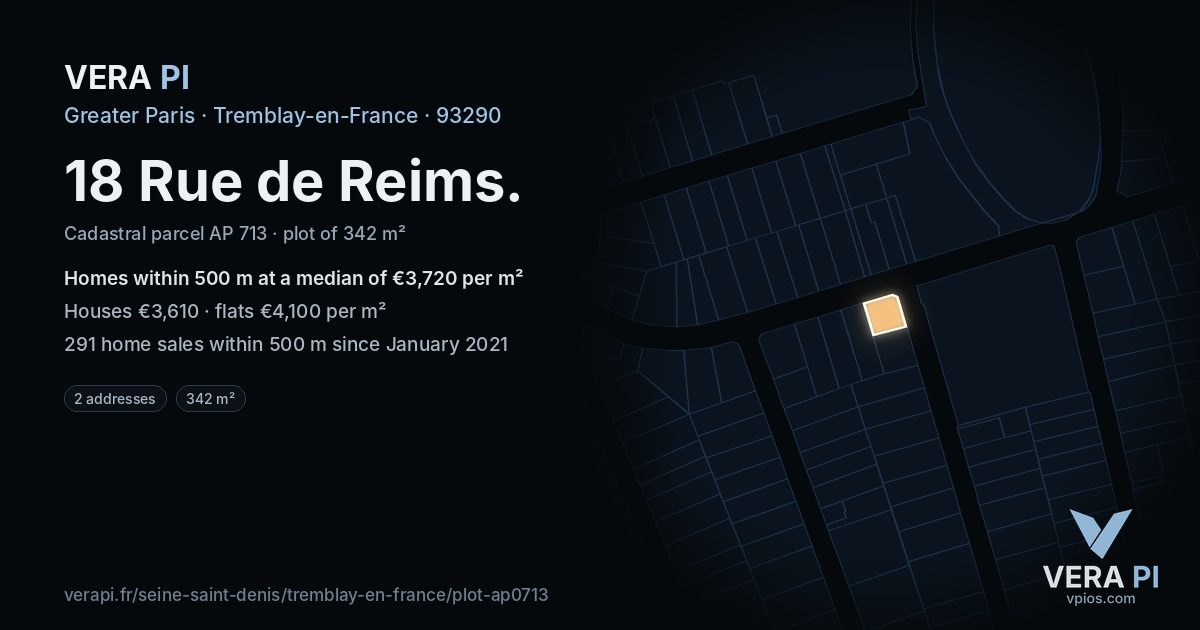 18 Rue de Reims, Tremblay-en-France at night – the plot lit, the parcels around coloured by the prices near them