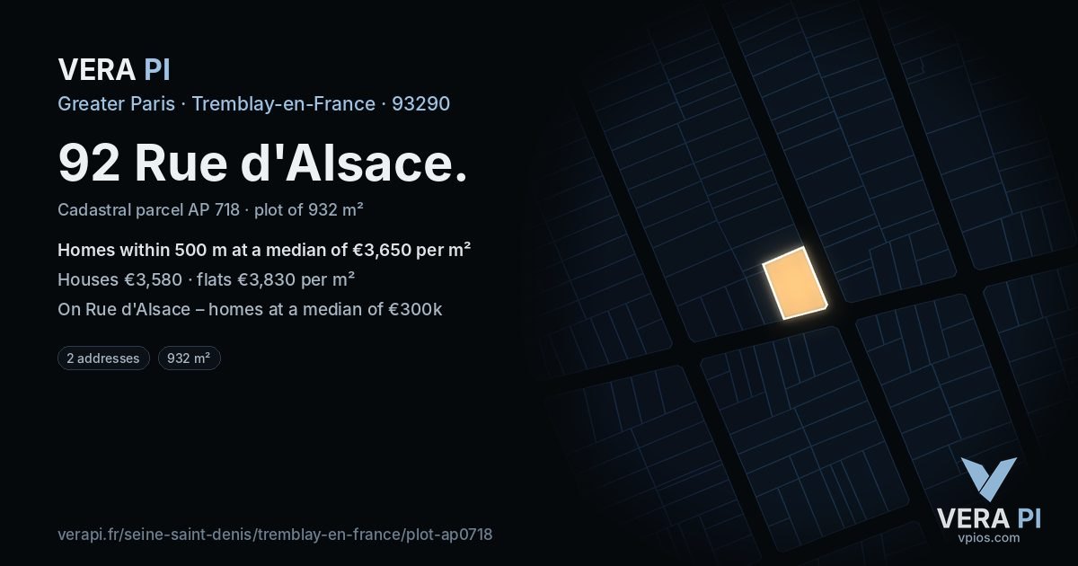 92 Rue d'Alsace, Tremblay-en-France at night – the plot lit, the parcels around coloured by the prices near them