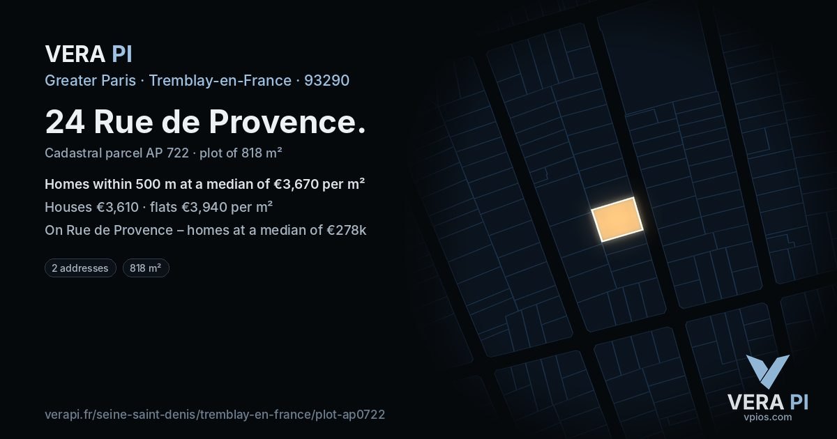 24 Rue de Provence, Tremblay-en-France at night – the plot lit, the parcels around coloured by the prices near them