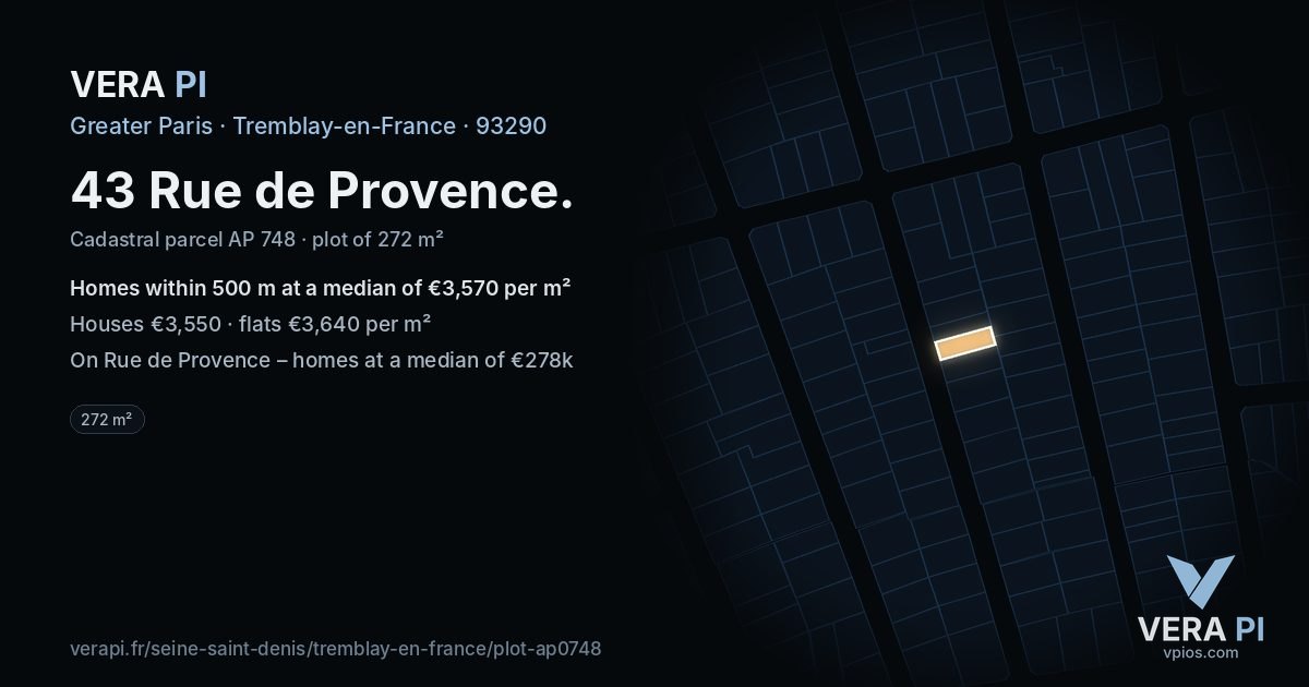 43 Rue de Provence, Tremblay-en-France at night – the plot lit, the parcels around coloured by the prices near them