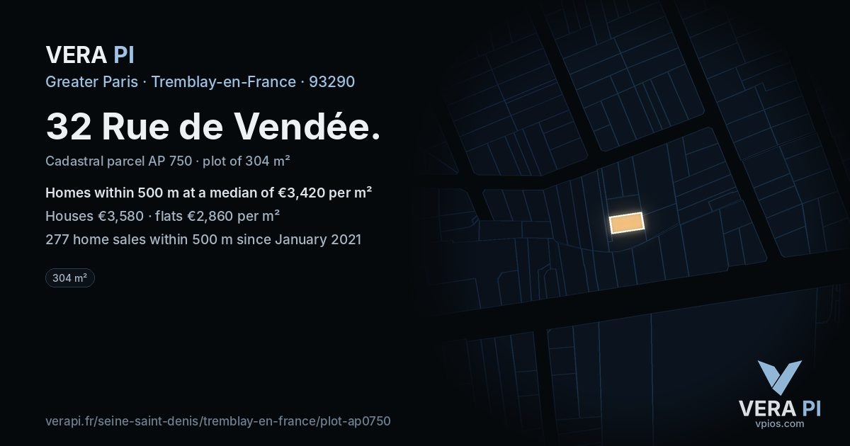 32 Rue de Vendée, Tremblay-en-France at night – the plot lit, the parcels around coloured by the prices near them