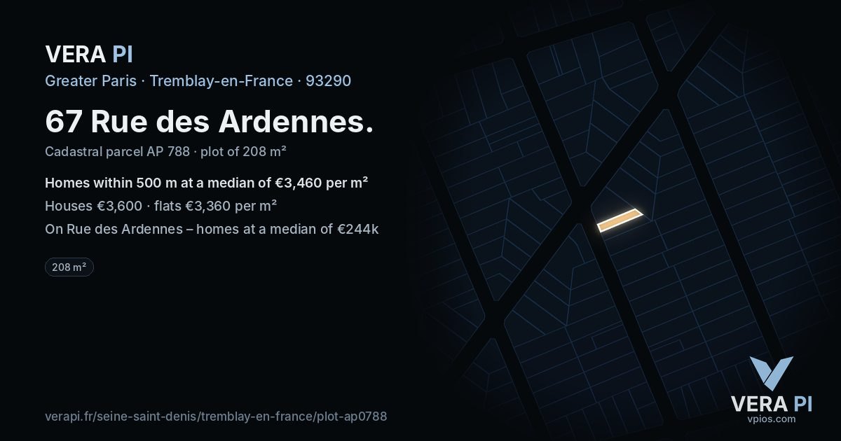 67 Rue des Ardennes, Tremblay-en-France at night – the plot lit, the parcels around coloured by the prices near them