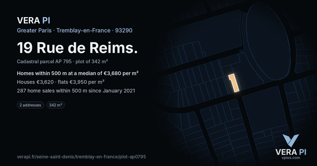 19 Rue de Reims, Tremblay-en-France at night – the plot lit, the parcels around coloured by the prices near them