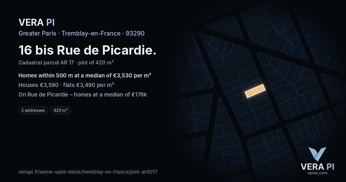 16 bis Rue de Picardie, Tremblay-en-France at night – the plot lit, the parcels around coloured by the prices near them