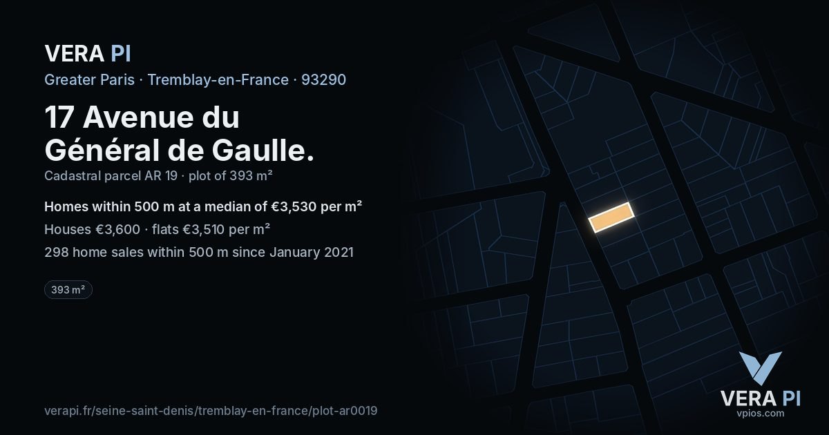 17 Avenue du Général de Gaulle, Tremblay-en-France at night – the plot lit, the parcels around coloured by the prices near them