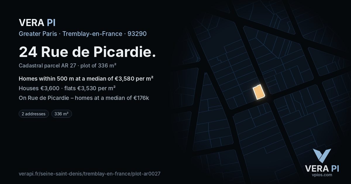 24 Rue de Picardie, Tremblay-en-France at night – the plot lit, the parcels around coloured by the prices near them