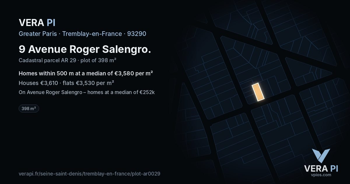 9 Avenue Roger Salengro, Tremblay-en-France at night – the plot lit, the parcels around coloured by the prices near them