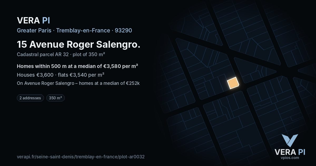 15 Avenue Roger Salengro, Tremblay-en-France at night – the plot lit, the parcels around coloured by the prices near them