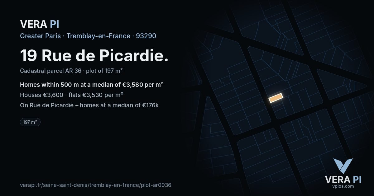 19 Rue de Picardie, Tremblay-en-France at night – the plot lit, the parcels around coloured by the prices near them