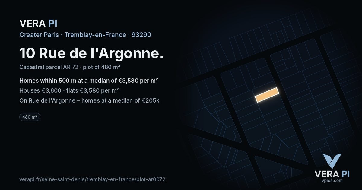 10 Rue de l'Argonne, Tremblay-en-France at night – the plot lit, the parcels around coloured by the prices near them