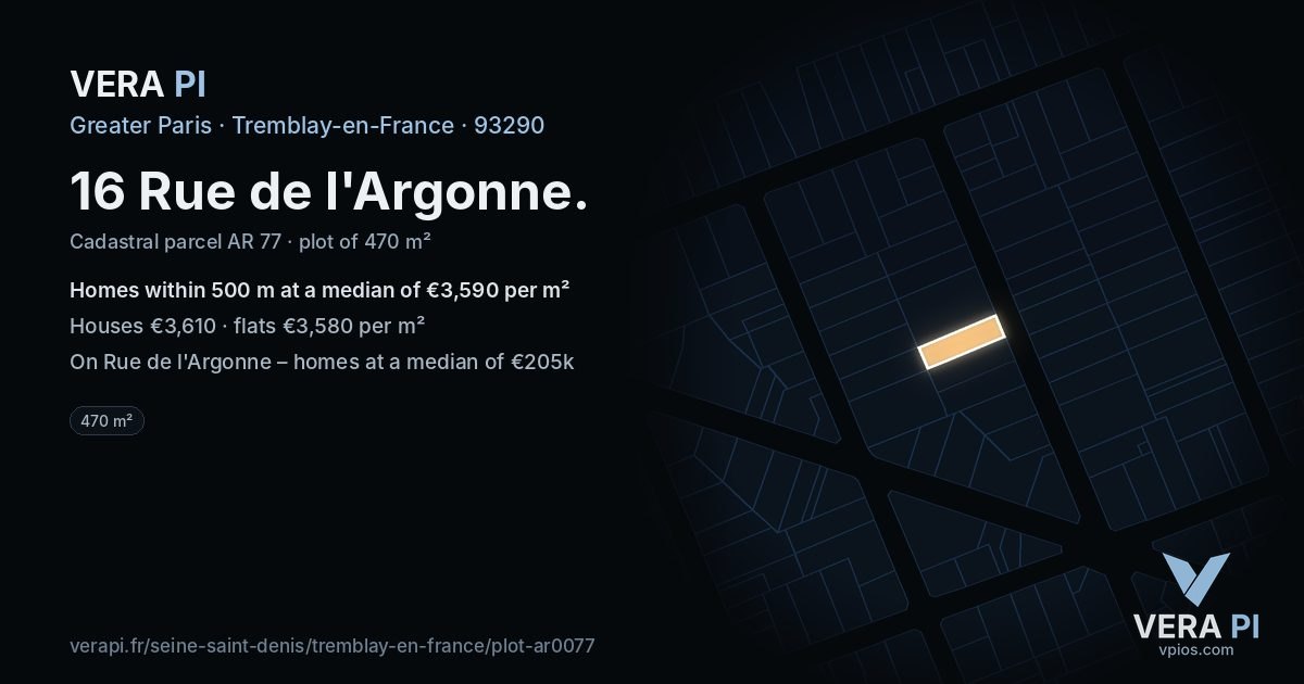 16 Rue de l'Argonne, Tremblay-en-France at night – the plot lit, the parcels around coloured by the prices near them