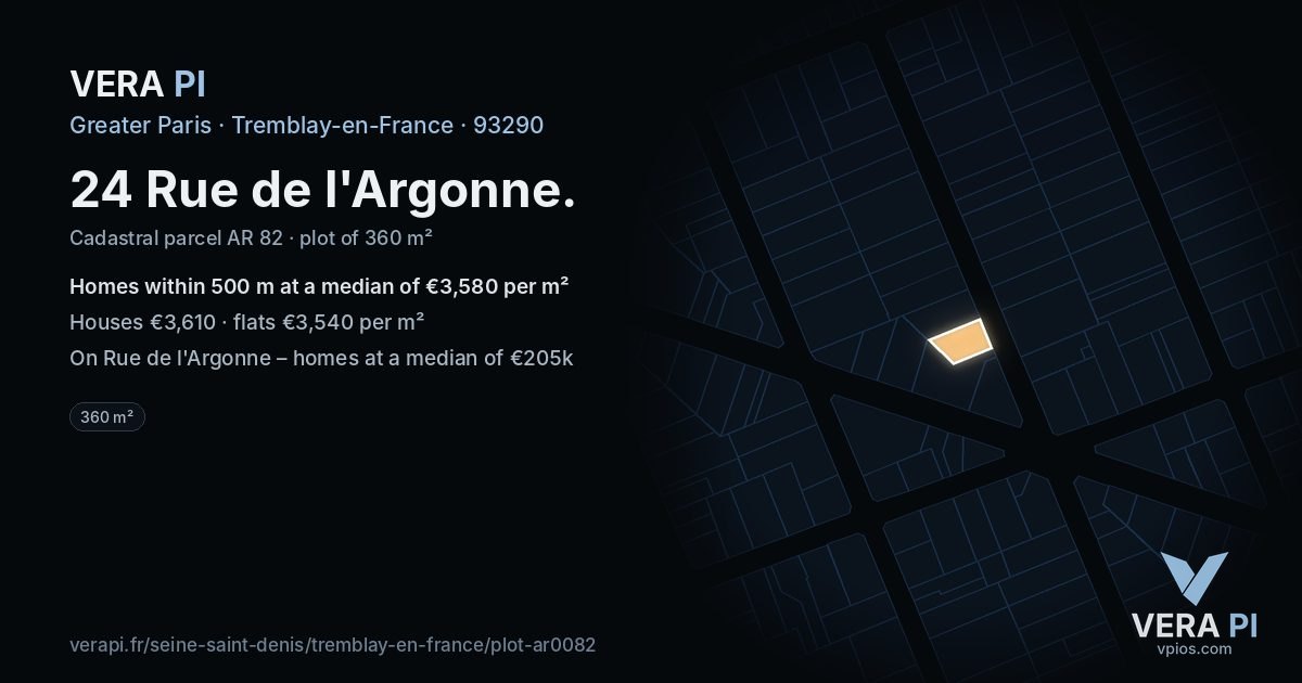24 Rue de l'Argonne, Tremblay-en-France at night – the plot lit, the parcels around coloured by the prices near them