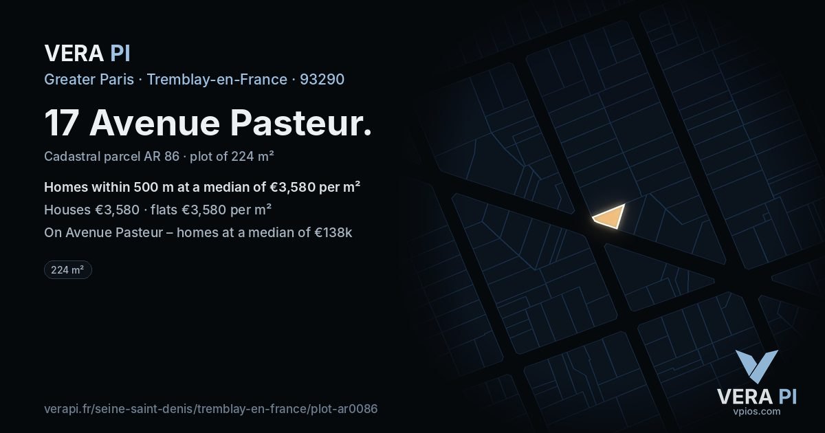 17 Avenue Pasteur, Tremblay-en-France at night – the plot lit, the parcels around coloured by the prices near them