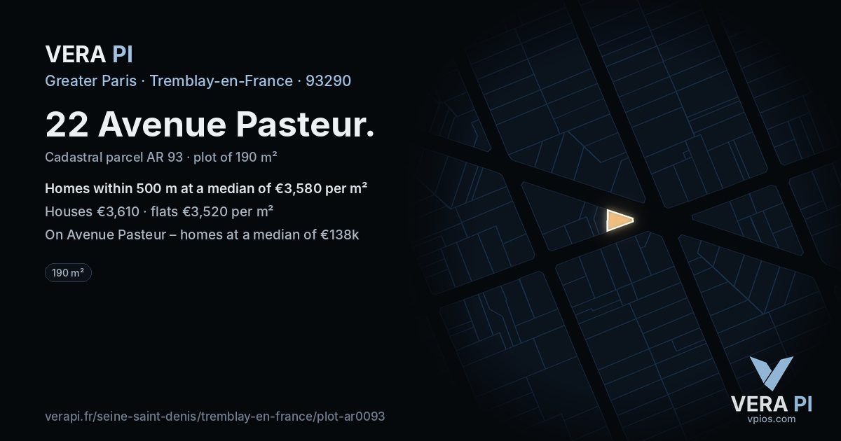 22 Avenue Pasteur, Tremblay-en-France at night – the plot lit, the parcels around coloured by the prices near them