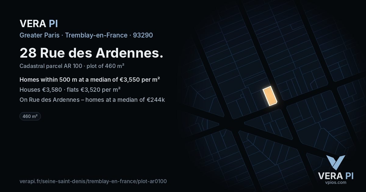 28 Rue des Ardennes, Tremblay-en-France at night – the plot lit, the parcels around coloured by the prices near them
