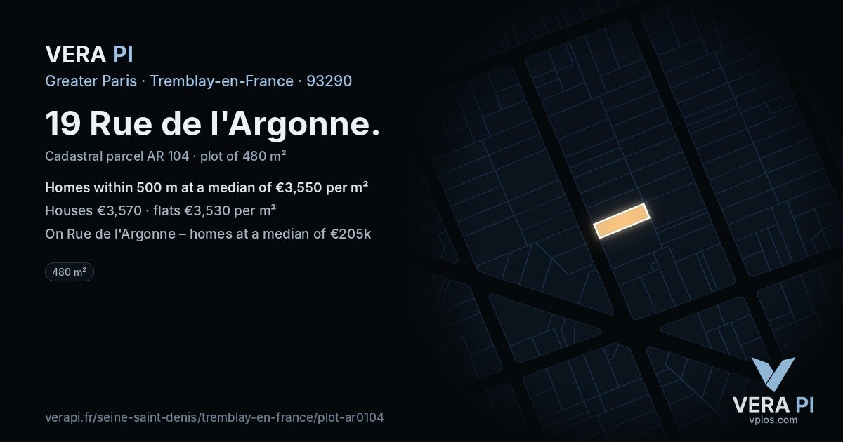 19 Rue de l'Argonne, Tremblay-en-France at night – the plot lit, the parcels around coloured by the prices near them