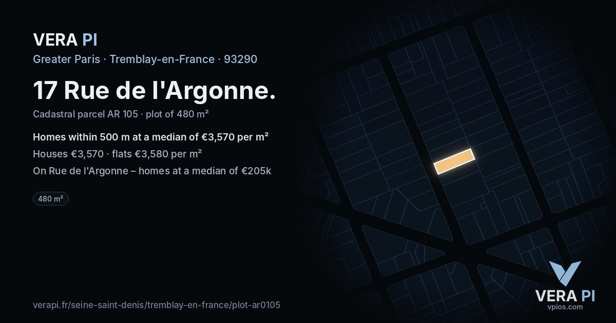 17 Rue de l'Argonne, Tremblay-en-France at night – the plot lit, the parcels around coloured by the prices near them