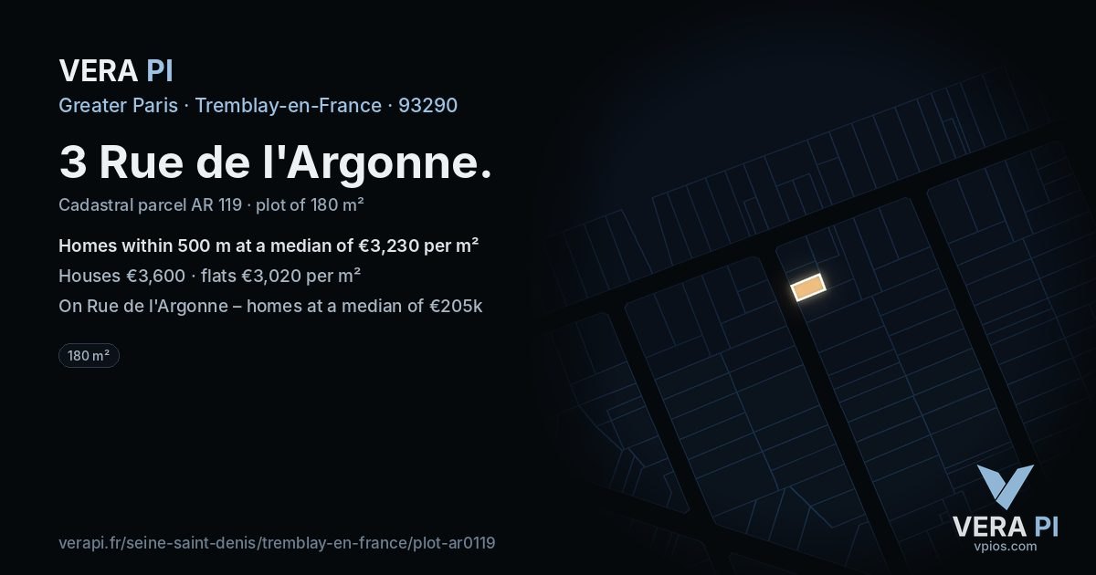 3 Rue de l'Argonne, Tremblay-en-France at night – the plot lit, the parcels around coloured by the prices near them