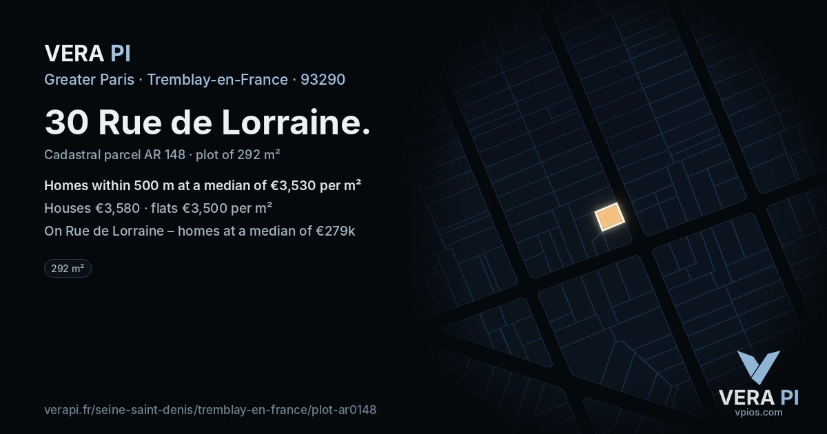 30 Rue de Lorraine, Tremblay-en-France at night – the plot lit, the parcels around coloured by the prices near them