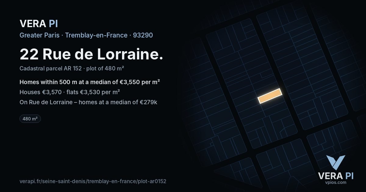 22 Rue de Lorraine, Tremblay-en-France at night – the plot lit, the parcels around coloured by the prices near them