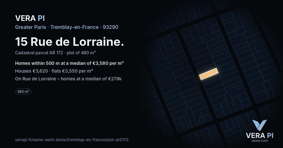 15 Rue de Lorraine, Tremblay-en-France at night – the plot lit, the parcels around coloured by the prices near them