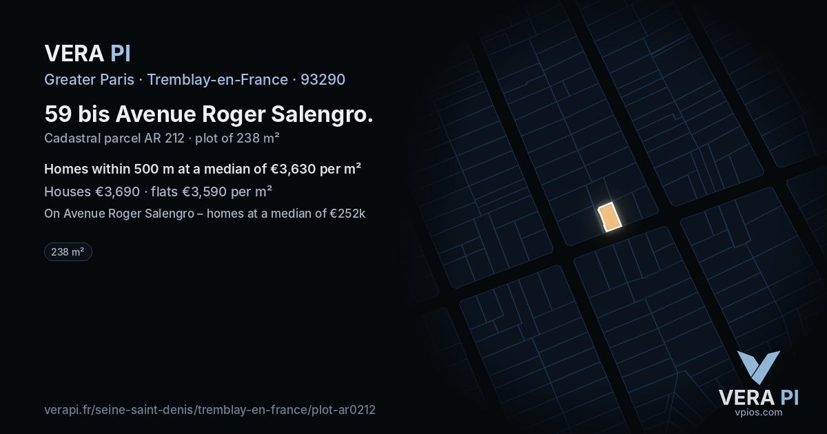 59 bis Avenue Roger Salengro, Tremblay-en-France at night – the plot lit, the parcels around coloured by the prices near them