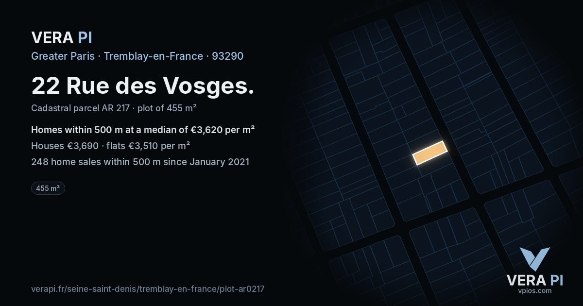22 Rue des Vosges, Tremblay-en-France at night – the plot lit, the parcels around coloured by the prices near them