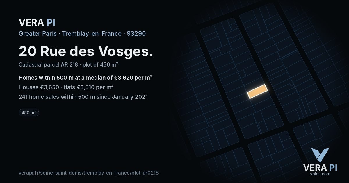 20 Rue des Vosges, Tremblay-en-France at night – the plot lit, the parcels around coloured by the prices near them