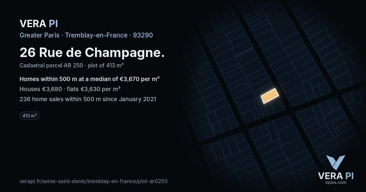 26 Rue de Champagne, Tremblay-en-France at night – the plot lit, the parcels around coloured by the prices near them