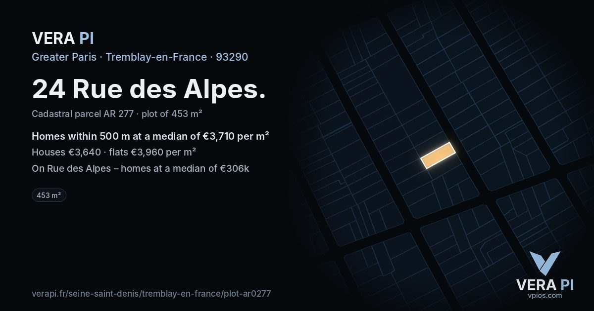 24 Rue des Alpes, Tremblay-en-France at night – the plot lit, the parcels around coloured by the prices near them
