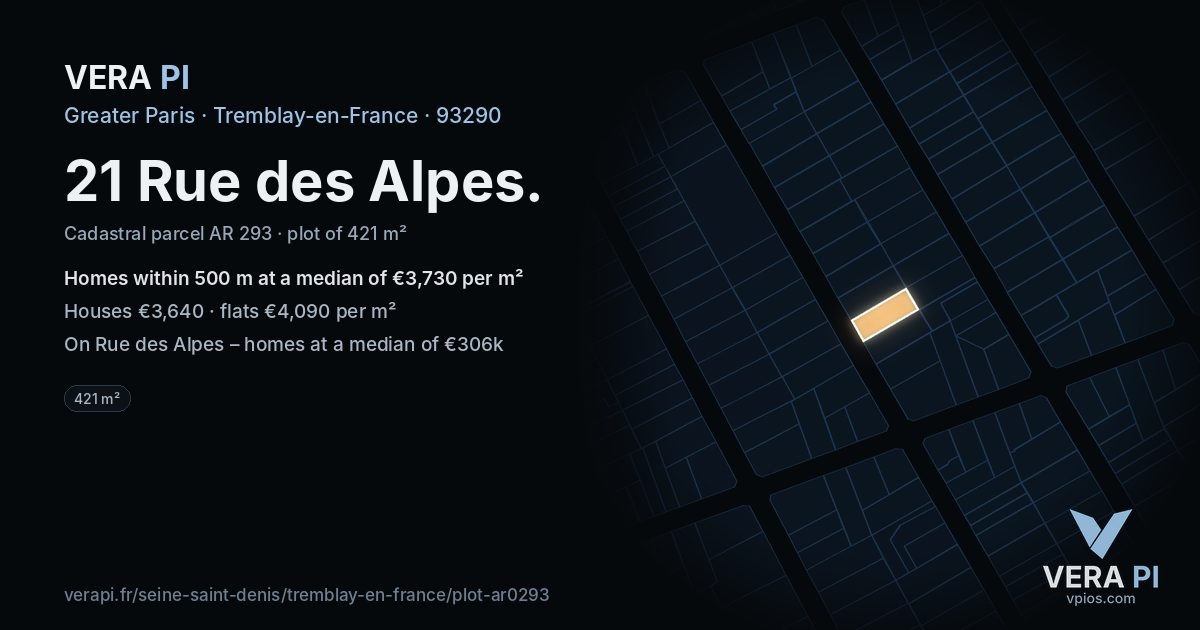 21 Rue des Alpes, Tremblay-en-France at night – the plot lit, the parcels around coloured by the prices near them