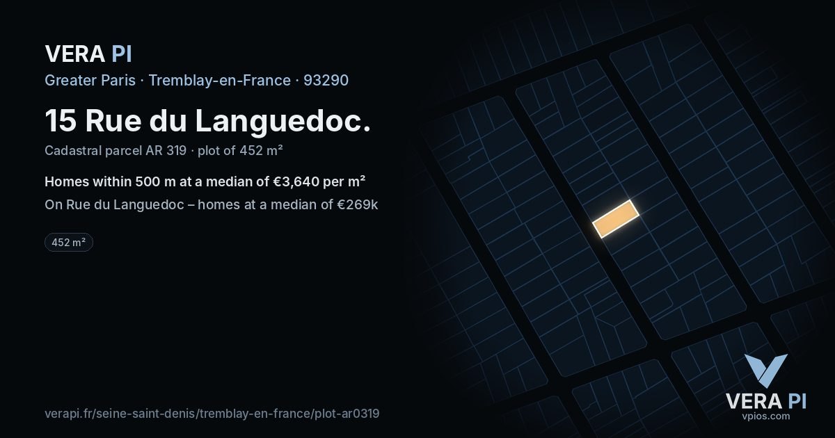 15 Rue du Languedoc, Tremblay-en-France at night – the plot lit, the parcels around coloured by the prices near them