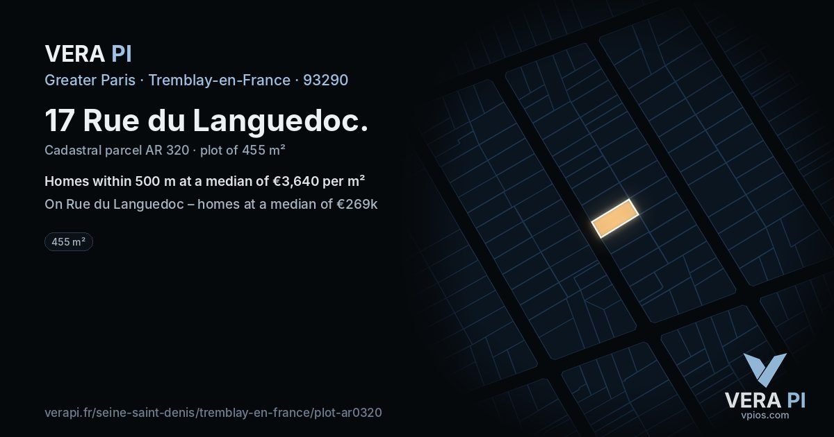 17 Rue du Languedoc, Tremblay-en-France at night – the plot lit, the parcels around coloured by the prices near them