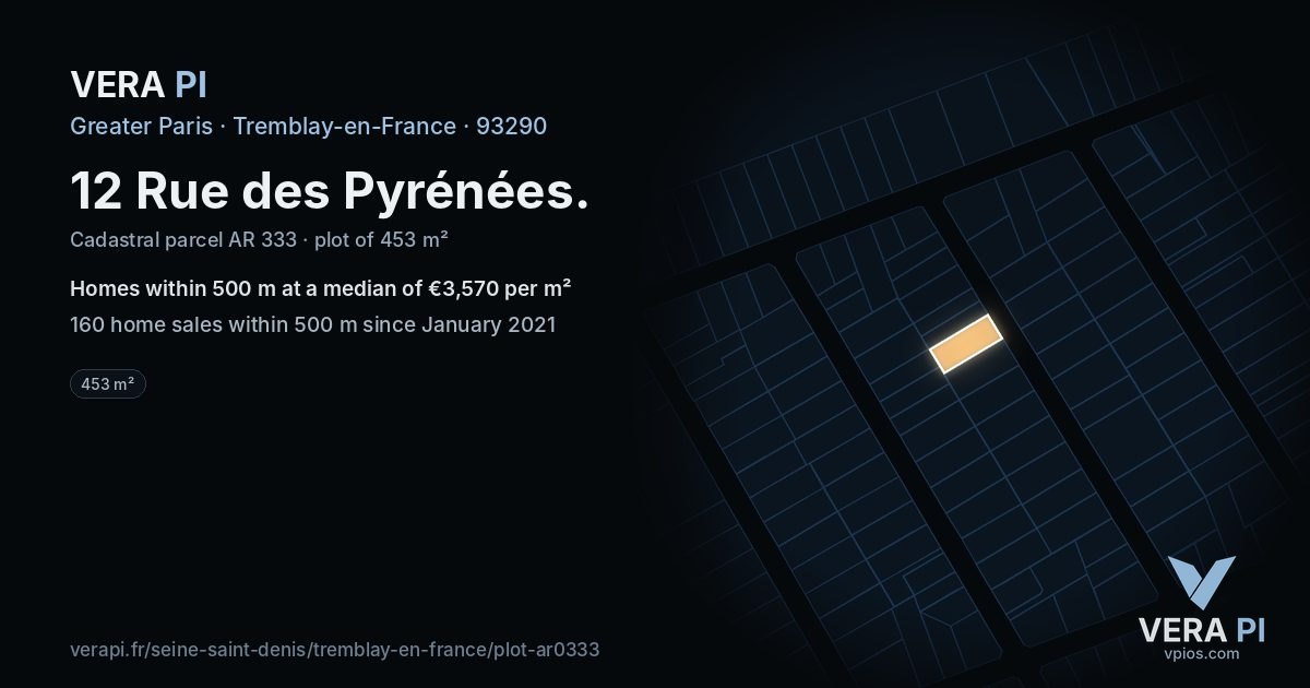 12 Rue des Pyrénées, Tremblay-en-France at night – the plot lit, the parcels around coloured by the prices near them