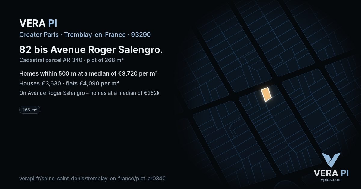 82 bis Avenue Roger Salengro, Tremblay-en-France at night – the plot lit, the parcels around coloured by the prices near them