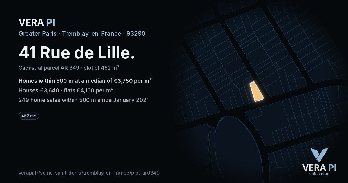 41 Rue de Lille, Tremblay-en-France at night – the plot lit, the parcels around coloured by the prices near them