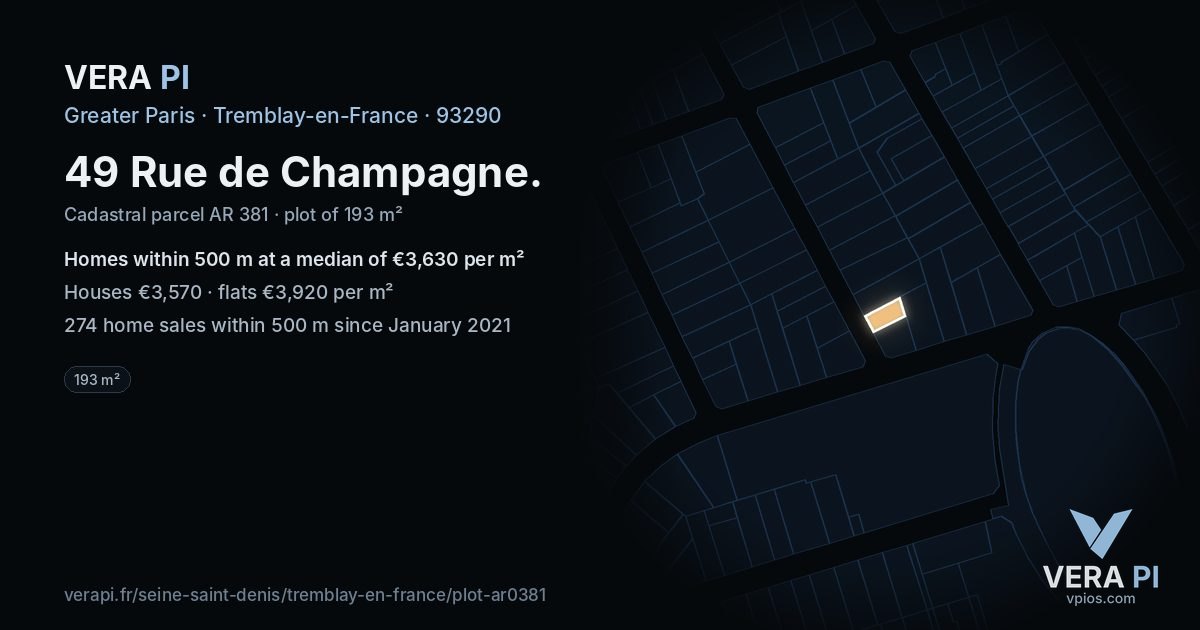 49 Rue de Champagne, Tremblay-en-France at night – the plot lit, the parcels around coloured by the prices near them