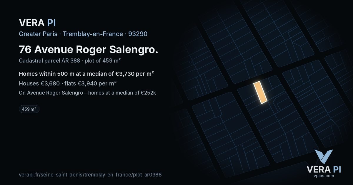 76 Avenue Roger Salengro, Tremblay-en-France at night – the plot lit, the parcels around coloured by the prices near them