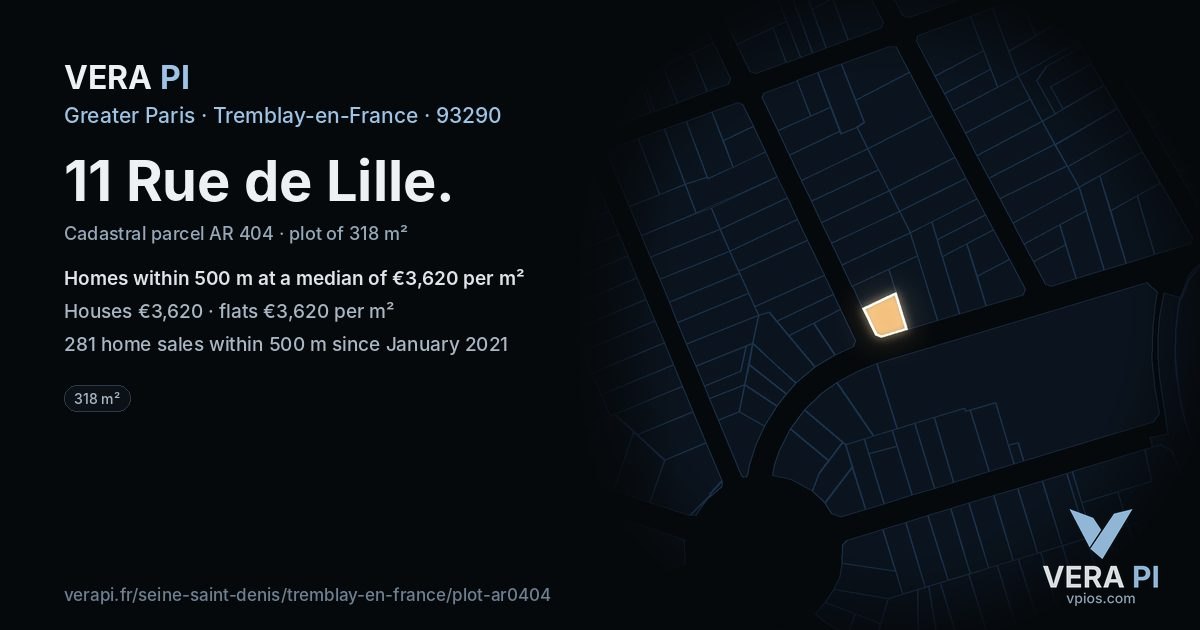 11 Rue de Lille, Tremblay-en-France at night – the plot lit, the parcels around coloured by the prices near them