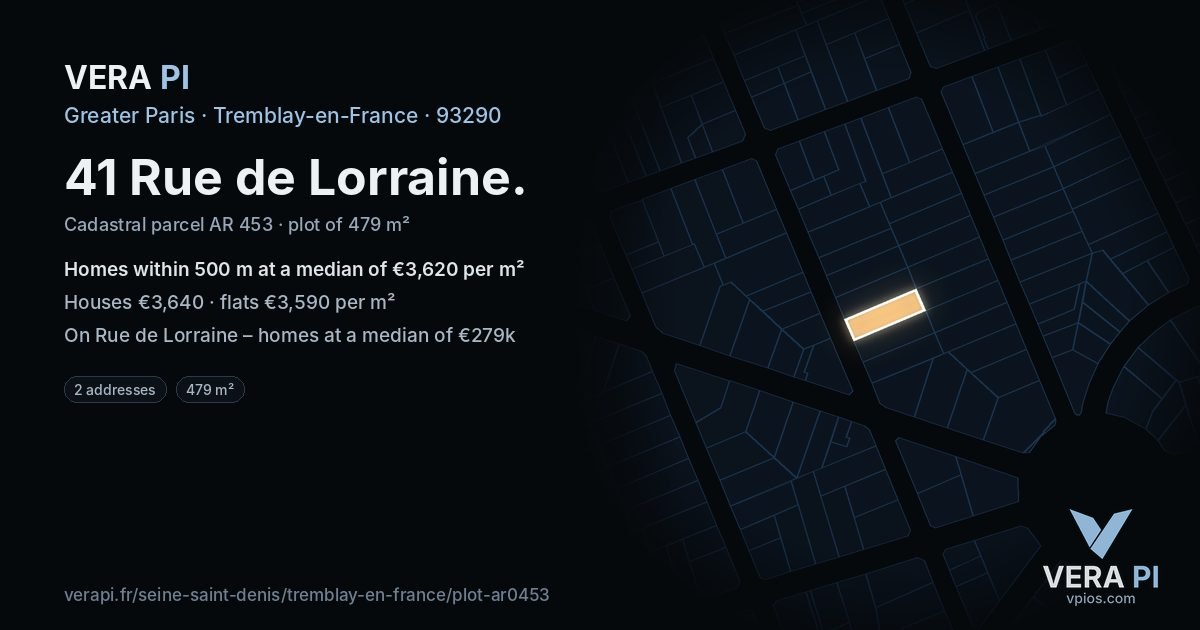 41 Rue de Lorraine, Tremblay-en-France at night – the plot lit, the parcels around coloured by the prices near them