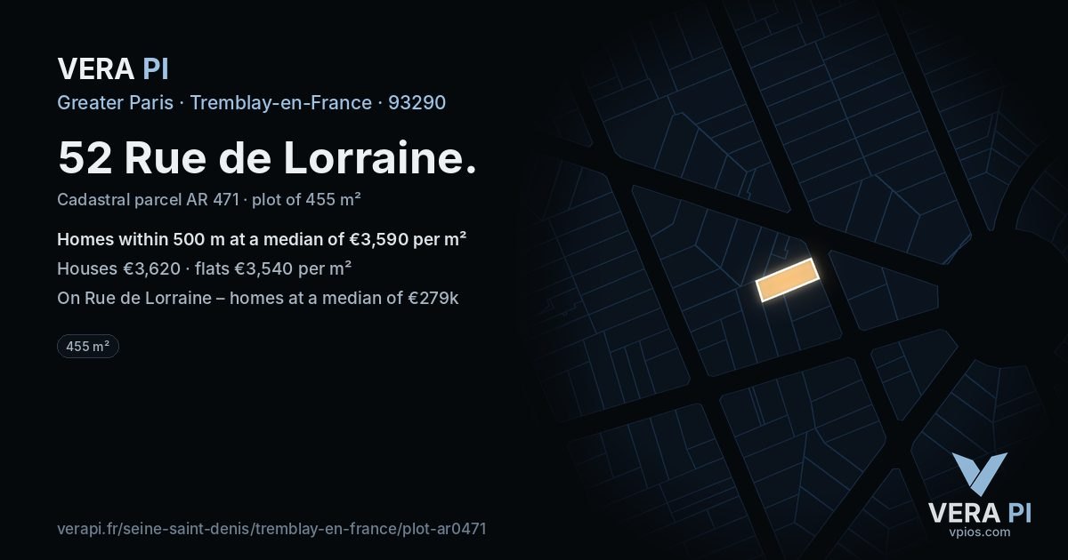 52 Rue de Lorraine, Tremblay-en-France at night – the plot lit, the parcels around coloured by the prices near them