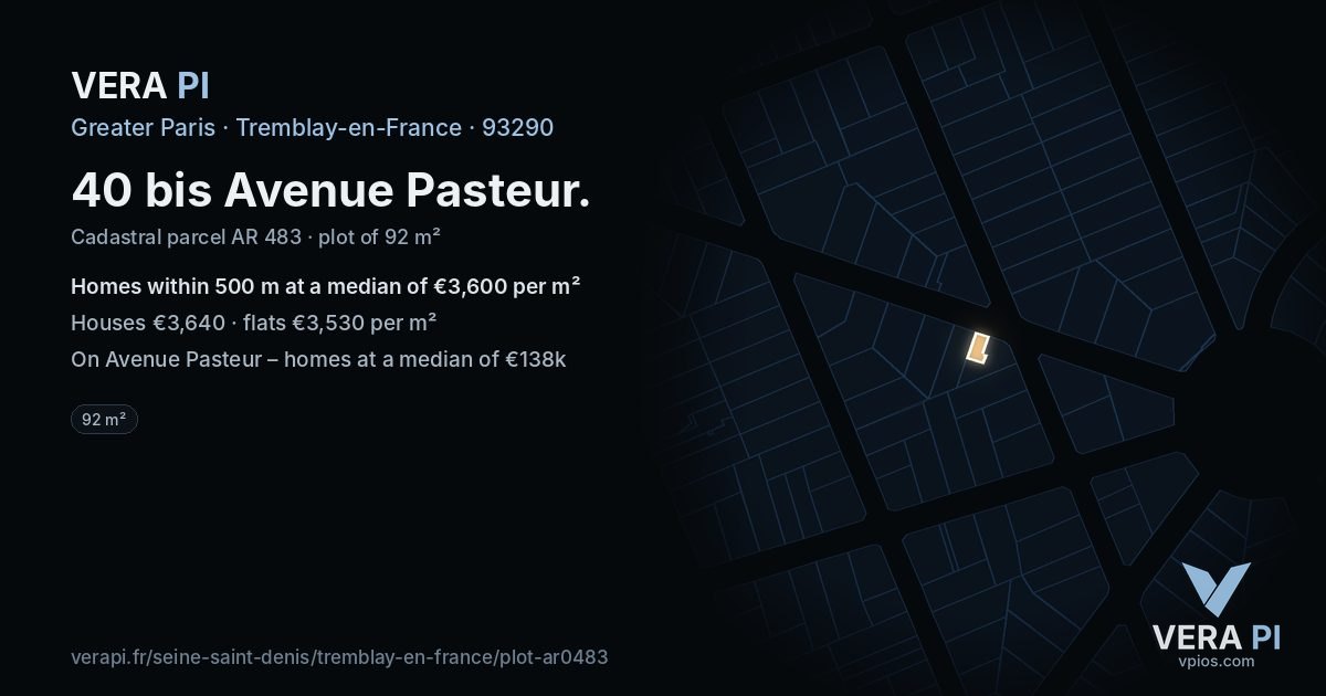 40 bis Avenue Pasteur, Tremblay-en-France at night – the plot lit, the parcels around coloured by the prices near them